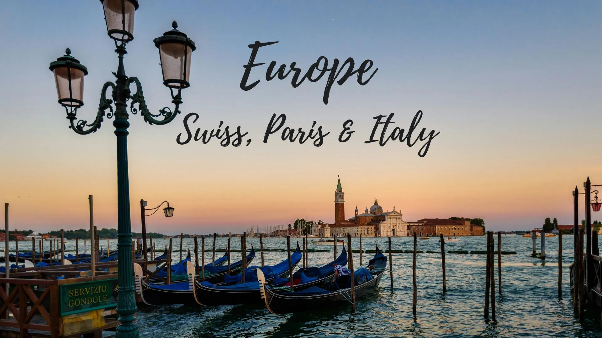 Across Europe: Paris, Switzerland &